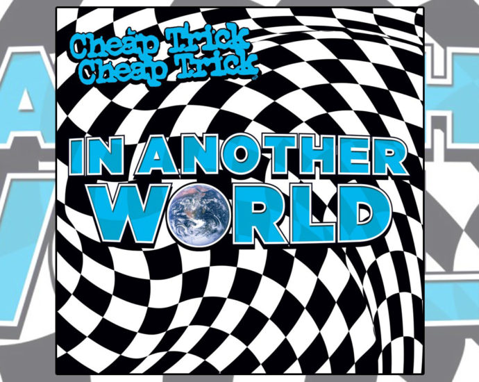 Cheap Trick In Another World